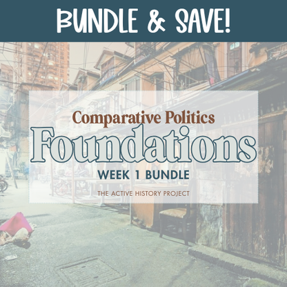 Comparative Government: Week 1 Foundations Bundle