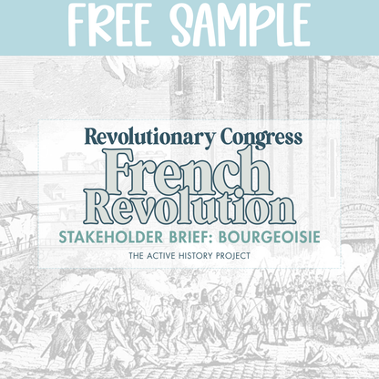 Revolutionary Congress: French Revolution Stakeholder Brief — Bourgeoisie (FREE)